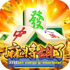 3355bet codigo promocional